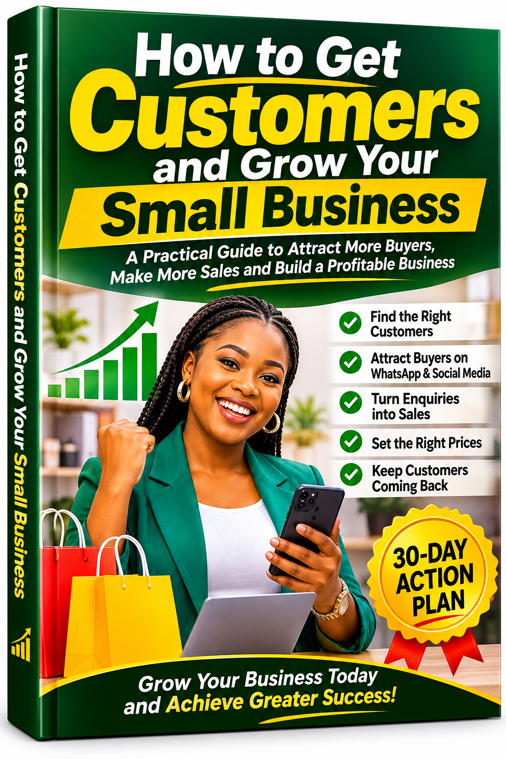 How to Get Customers and Grow Your Small Business